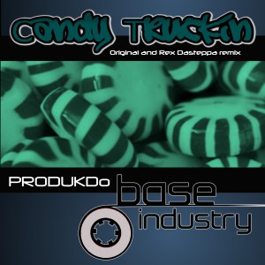 PRODUKDO - CANDYTRUCKIN  cover